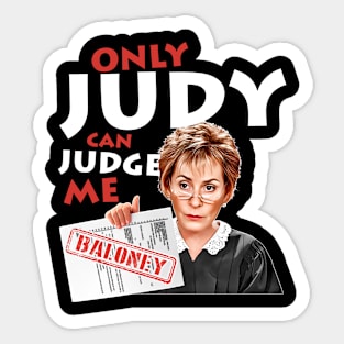 Only Judy Can Judge Me Sticker